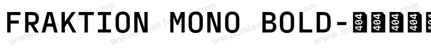 FRAKTION MONO BOLD字体转换